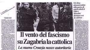 Ветар фашизма у католичком Загребу: у ултранационалистичкој ратној клими, бивши савезници Хитлера и Мусолинија постали су хероји који се славе. Туђман окружен бојовницима! (Republica, 2. II 1992) 